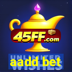 aadd bet